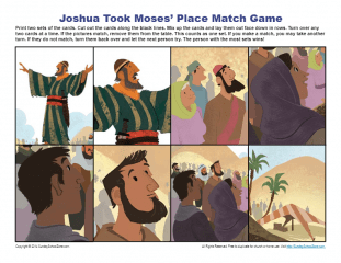 Joshua Took Moses' Place Match Game