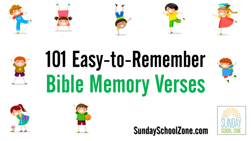 101+ Easy Bible Memory Verses for Children Children's Bible