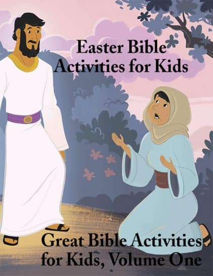 The Story of Easter for Kids - a Christian Worldview