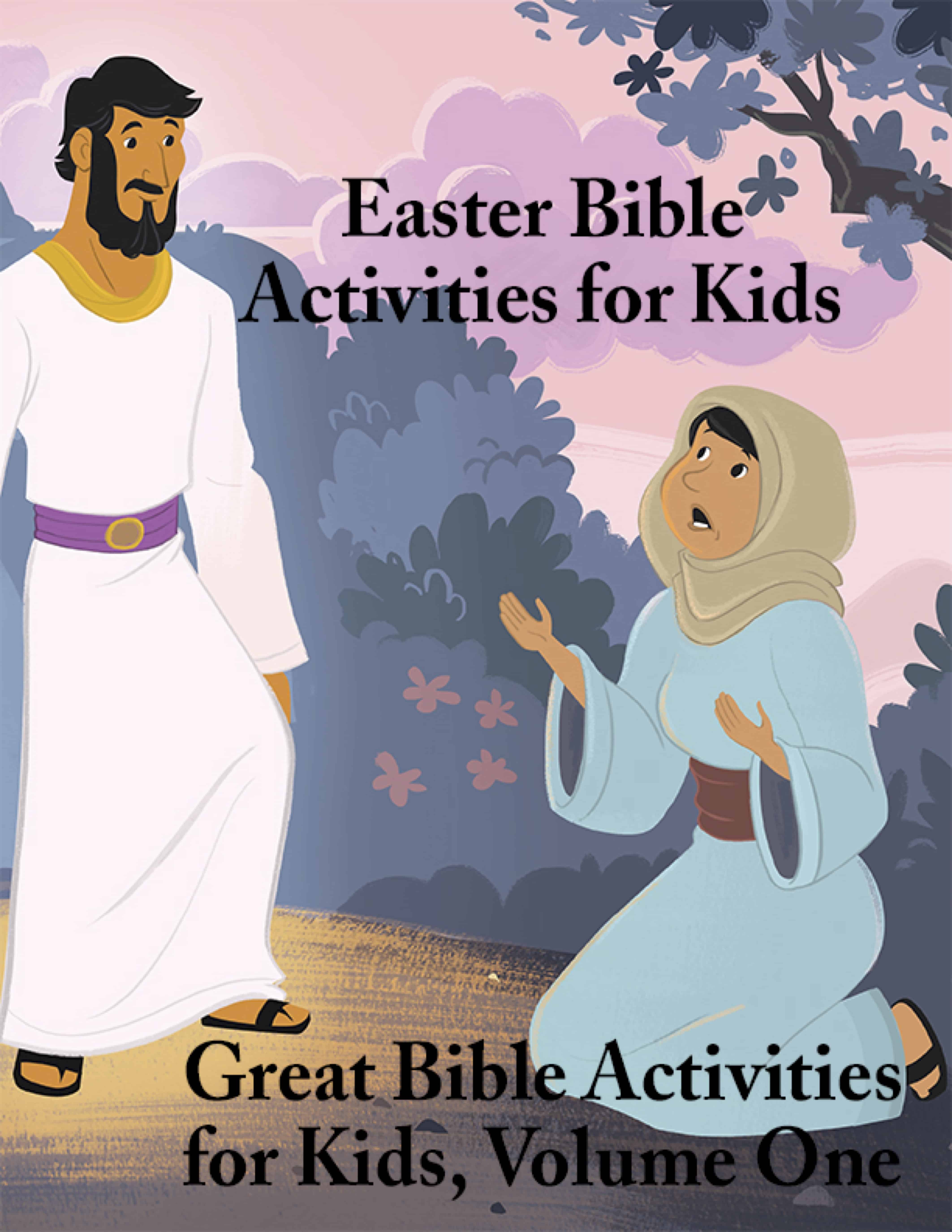Resurrection of Jesus Bible Activities on Sunday School Zone