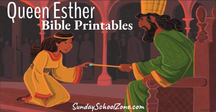 Free, Printable Esther Bible Activities on Sunday School Zone