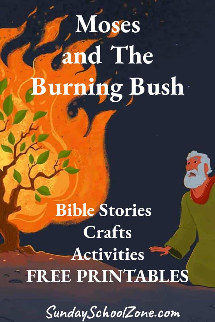 Free, Printable God Spoke to Moses in the Burning Bush Bible Activities