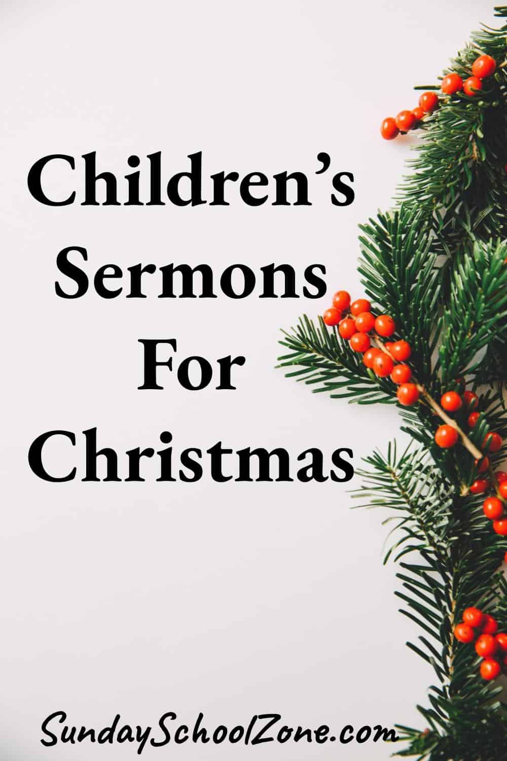 Free Christmas Children #39 s Sermons on Sunday School Zone