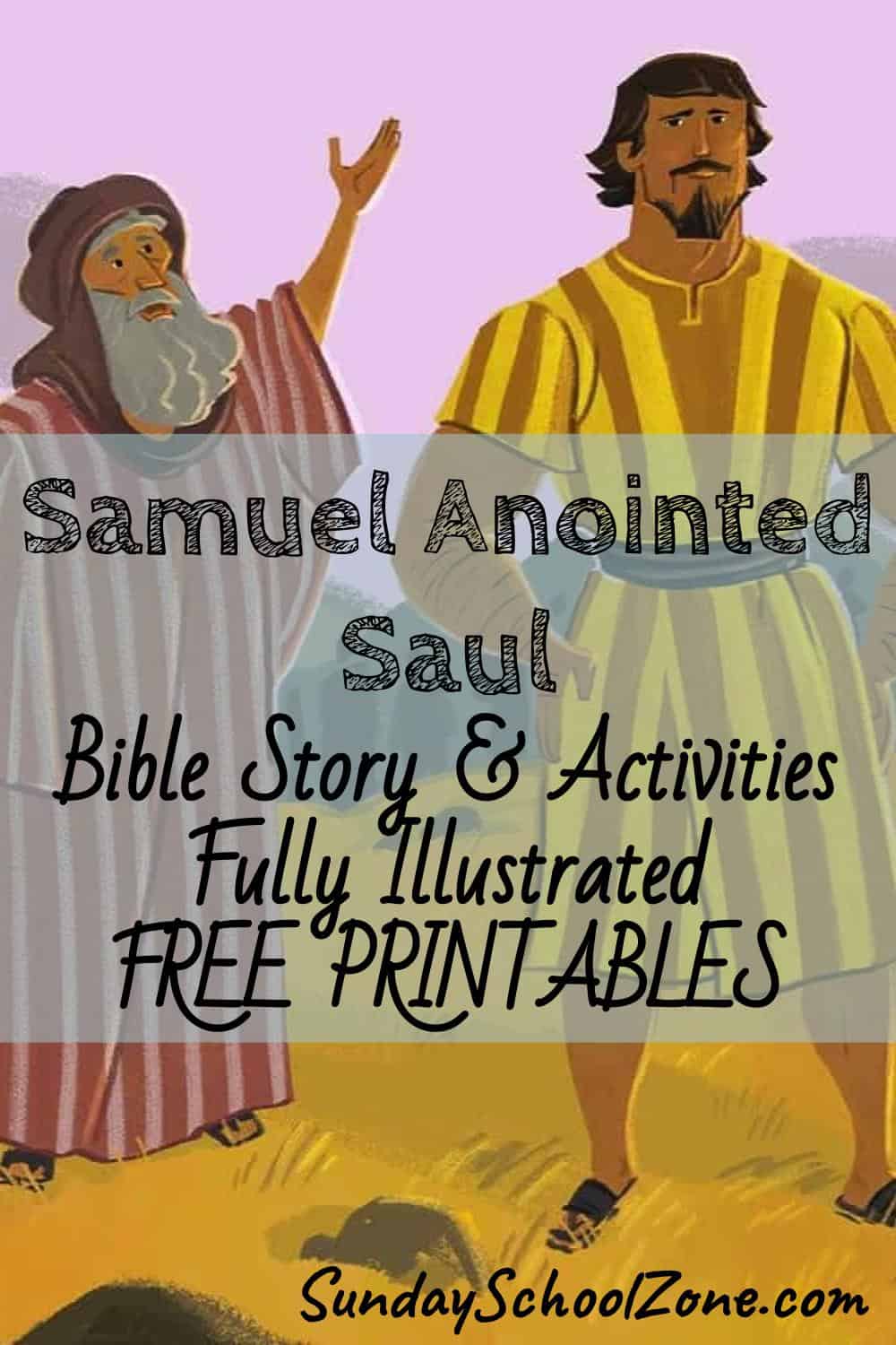 Samuel Anointed Saul Archives - Children's Bible Activities | Sunday ...